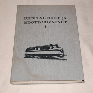 Dieselveturit ja moottorivaunut I